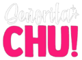 Senorita Chu